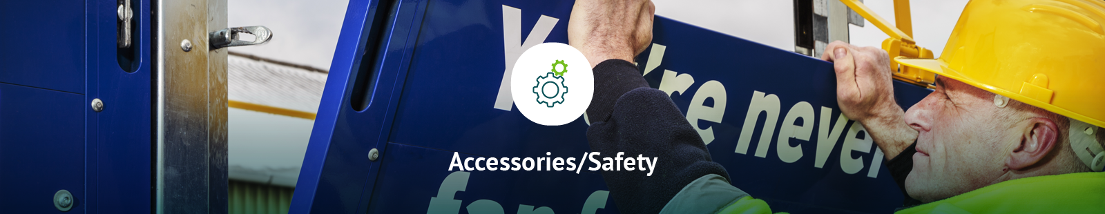 Accessories and Safety Equipment